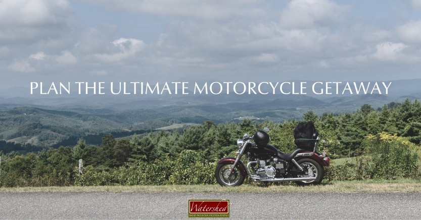 Plan the Ultimate Motorcycle Getaway
