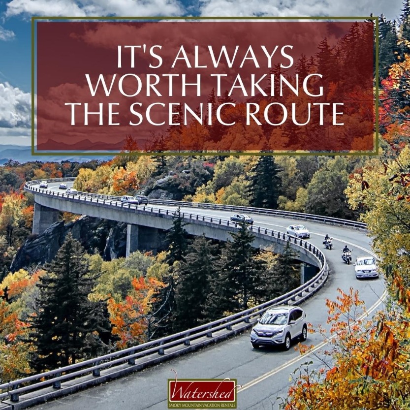 It's always worth taking the scenic route.