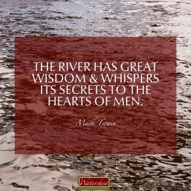 Famous River Quotes | Watershed Cabins Bryson City Cabin Rentals