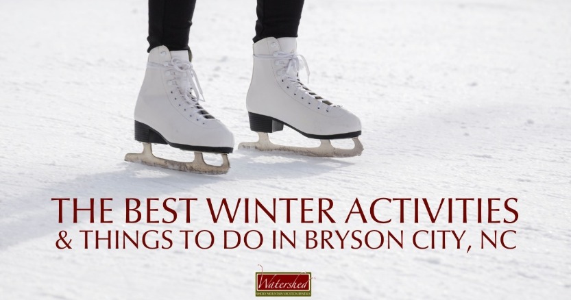 The Best Winter Activities and Things To Do in Bryson City, NC