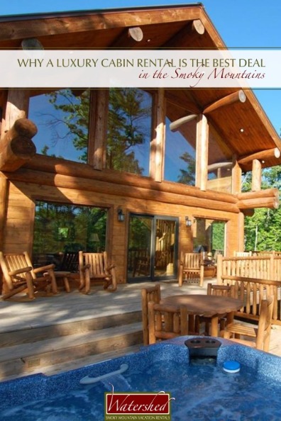 Why a Luxury Cabin Rental is the Best Deal in the Smoky Mountains