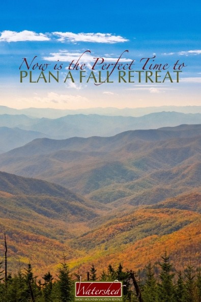 Now is the Perfect Time to Plan a Fall Retreat