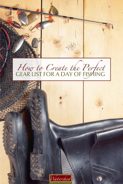 How to Create the Perfect Gear List for a Day of Fishing