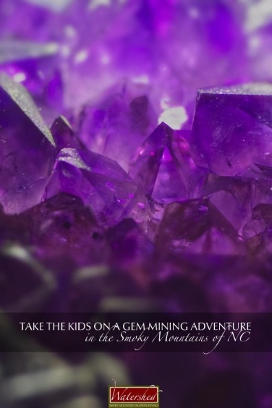 Take the Kids on a Gem Mining Adventure in the Smoky Mountains of NC
