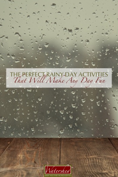 The Perfect Rainy Day Activities That Will Make Any Day Fun